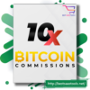 10x Bitcoin Commissions High Ticket Affiliate