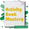 Activity Book Mastery