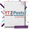 Yt2posts Plugin For Wordpress