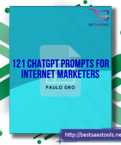 121 Chatgpt Prompts For Internet Marketers 1
