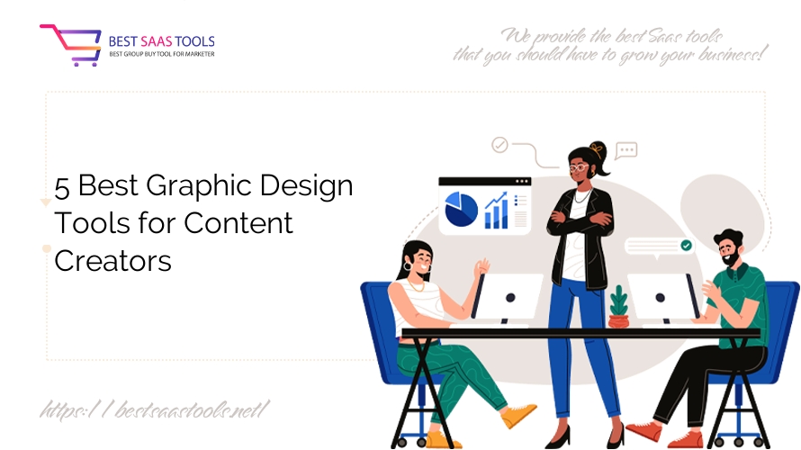5 Best Graphic Design Tools for Content Creators