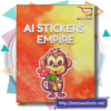 Ai Stickers Empire Course