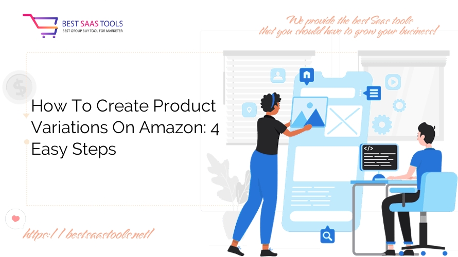 How To Create Product Variations On Amazon: 4 Easy Steps