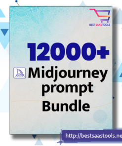 Over 12000 Midjourney Prompts Bundle