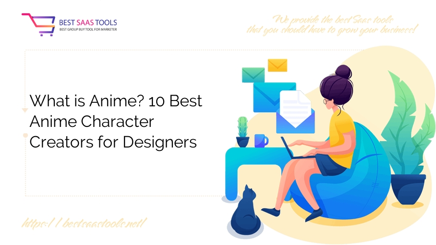 What is Anime? 10 Best Anime Character Creators for Designers