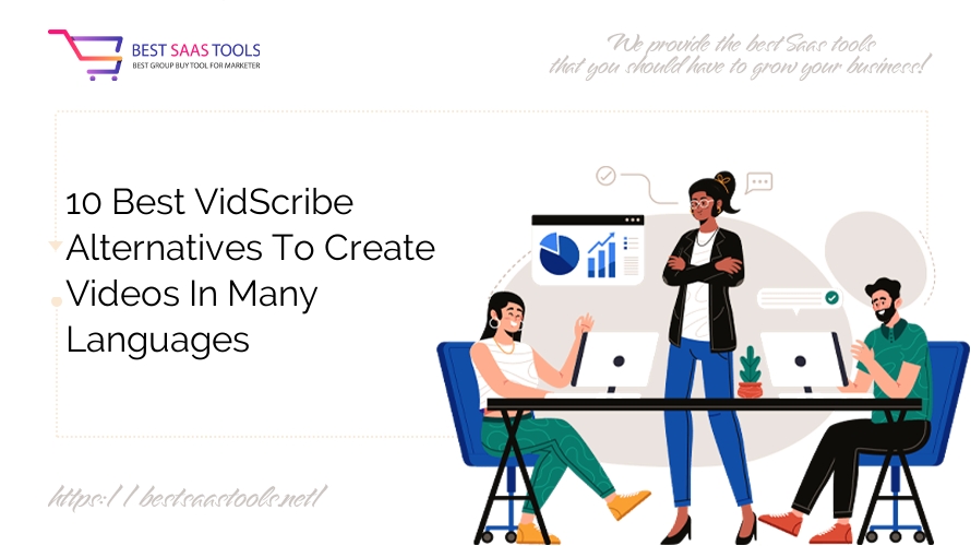 10 Best VidScribe Alternatives To Create Videos In Many Languages
