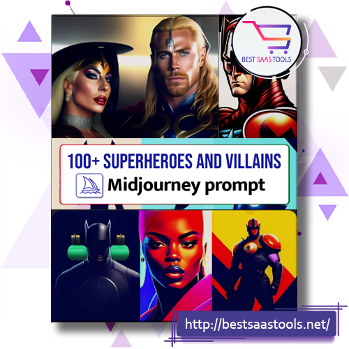 100 Midjourney Hero And Villain Prompts Bestsaastools.net