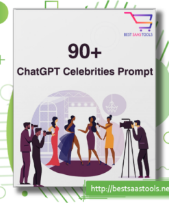 90 Chatgpt Celebrities Prompt Templates