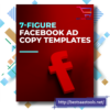 7 Figure Facebook Ad Copy Templates