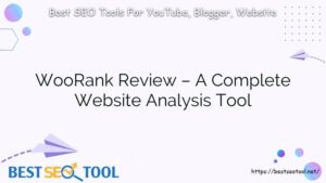 WooRank Review – A Complete Website Analysis‎ Tool