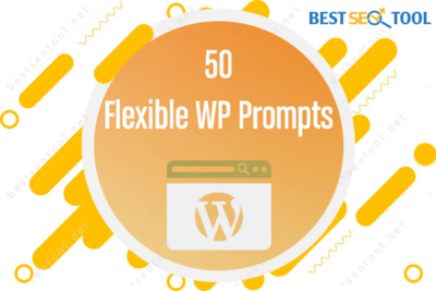 50 Flexible WordPress Prompts