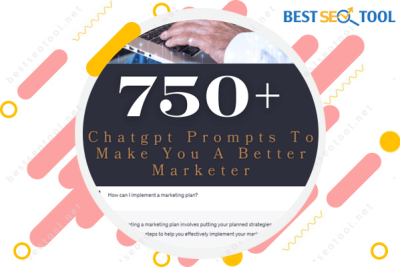 750+ Chatgpt Prompts To Make You A Better Marketer
