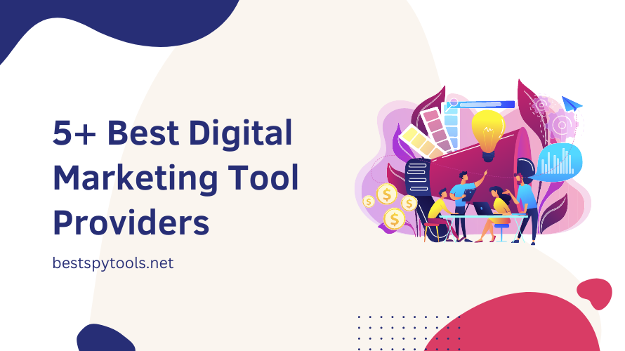 Best Digital Marketing Tool Providers