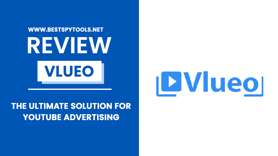 VLueo Review - The Ultimate Solution For YouTube Advertising