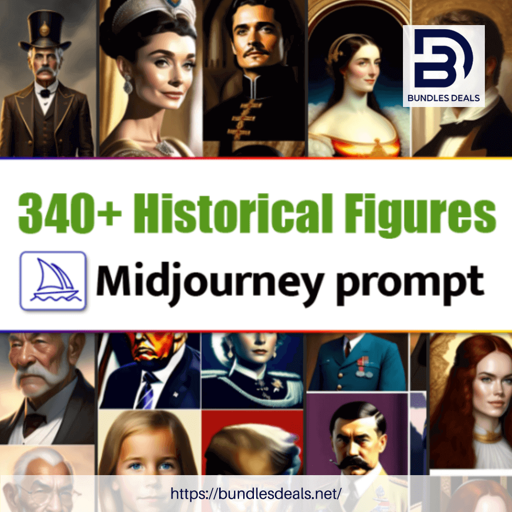 340+ Historical Figures Midjourney Prompt