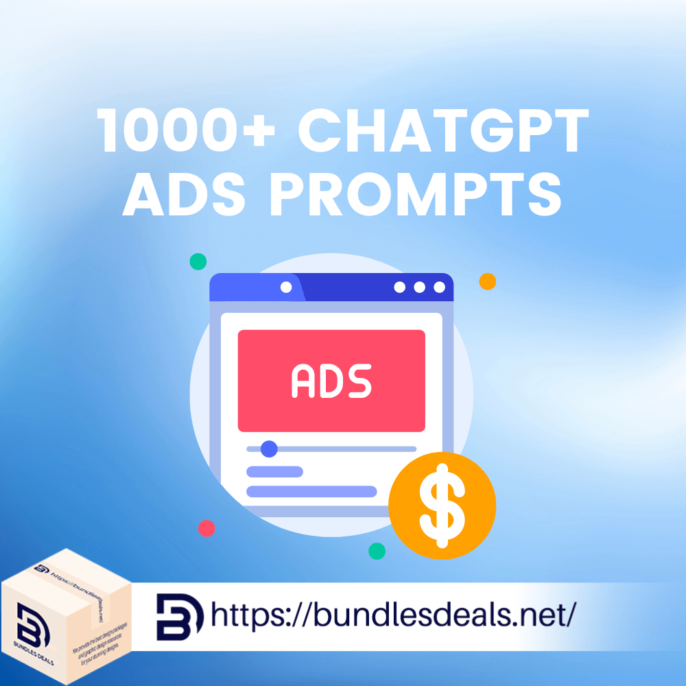1000+ ChatGPT Ads Prompts