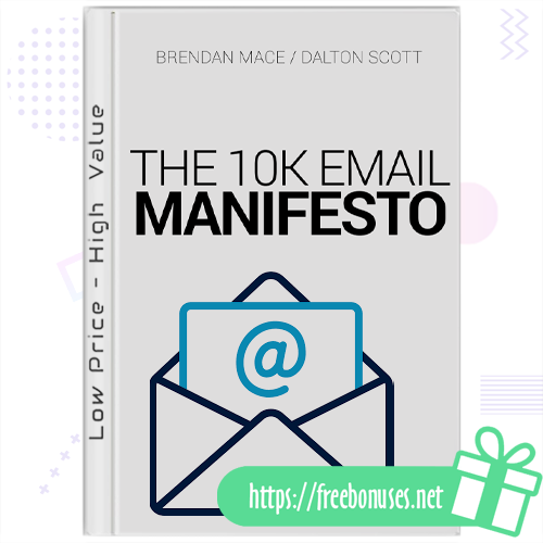 The 10K Email Manifesto eBook