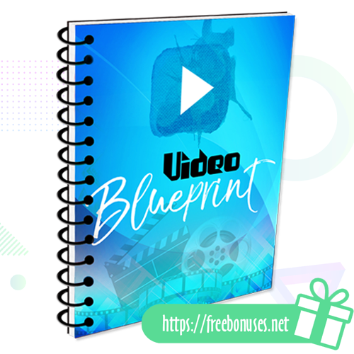 Video Blueprint Guide