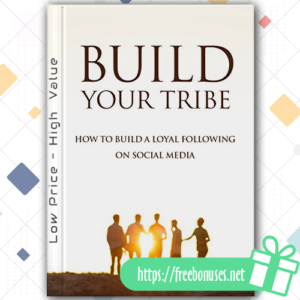 Build Your Tribe Course how to build a loyal following on social media