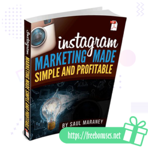 Instagram Marketing Made Simple And Profitable Ebook