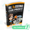 Blogging For Profit Create Profitable Blogs Today