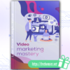 Video Marketing Mastery download