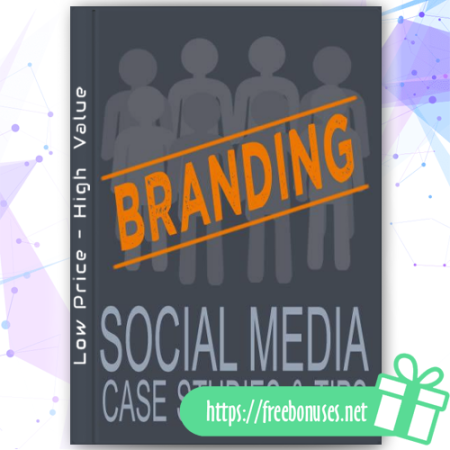 Branding Social Media Case Studies And Tip download