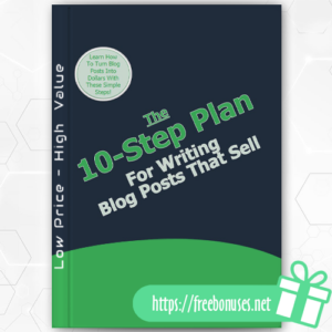 The 10 Step Plan For Writing Blog Posts That Sell download