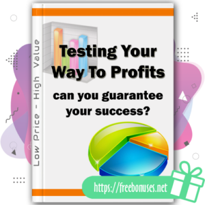 Testing Your Way To Profits ebook free