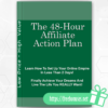 The 48 Hour Affiliate Action Plan ebook