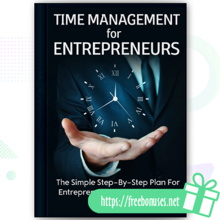 Time Management For Entrepreneurs