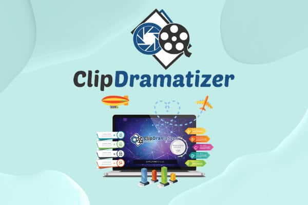 Clip Dramatizer