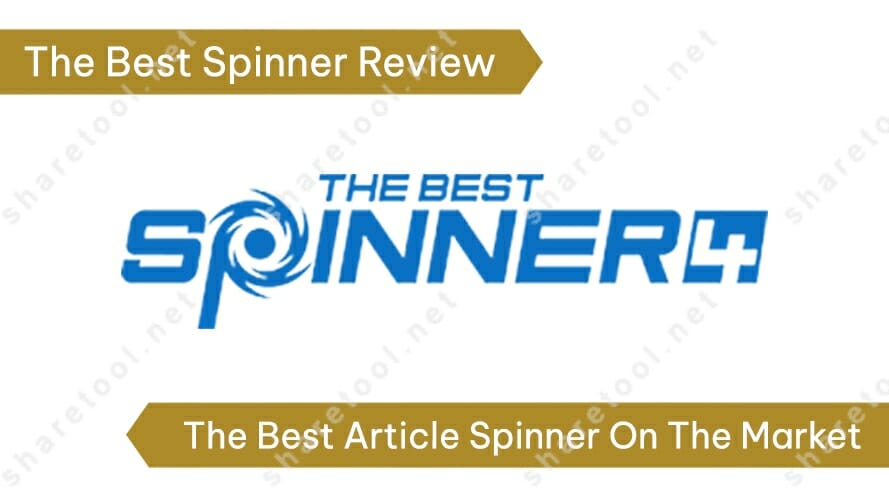 The Best Spinner Review - The Best Article Spinner On The Market