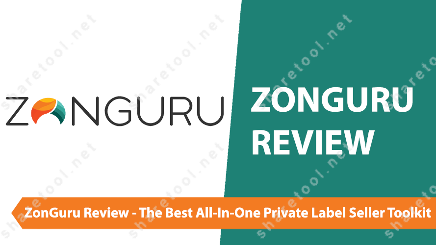 ZonGuru Review - The Best All-In-One Private Label Seller Toolkit