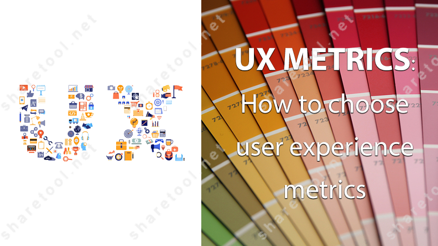 UX metrics: How to choose user experience metrics