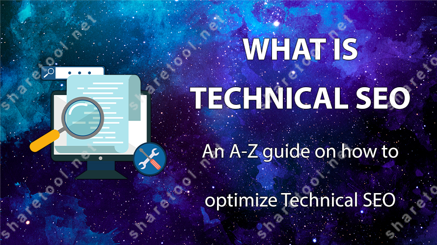 Technical SEO: An A-Z guide on how to optimize Technical SEO