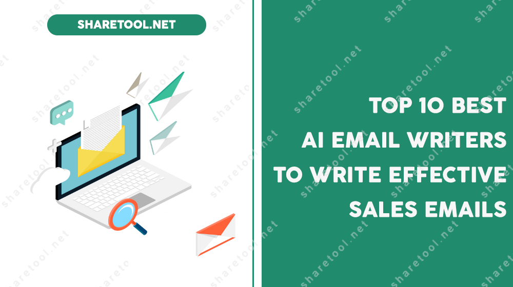 Top 10 Best AI Email Writers To Write Effective Sales Emails