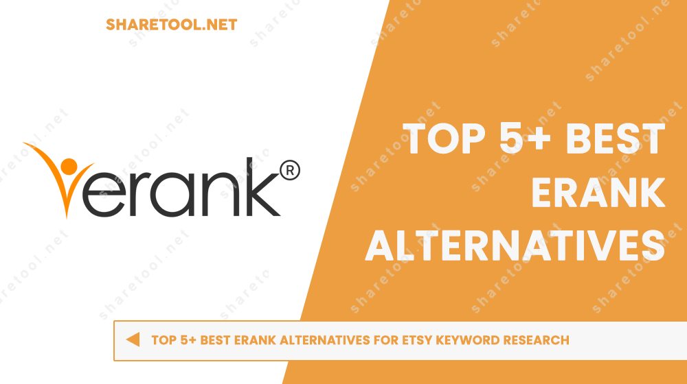 Top 5+ Best Erank Alternatives For Etsy Keyword Research