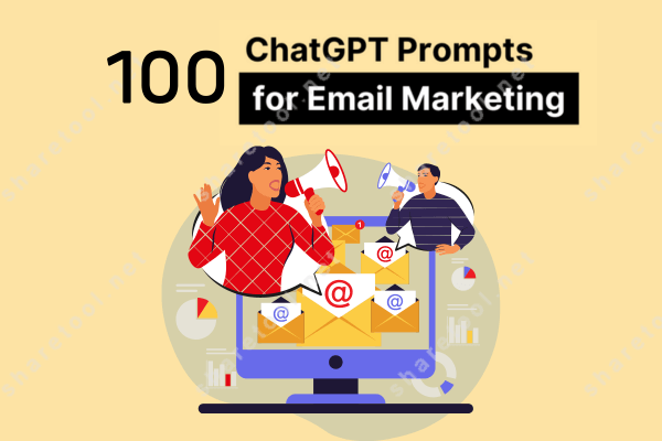 100 Email Marketing Prompts