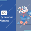 100 Lead Generation Prompts