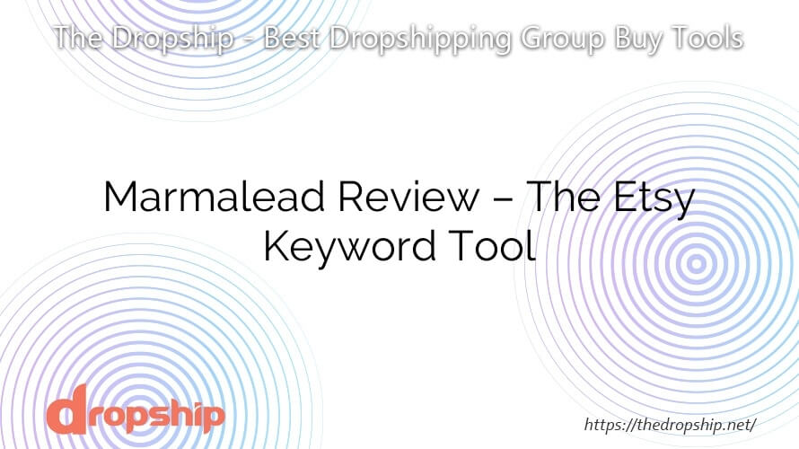 Marmalead Review – The Etsy Keyword Tool