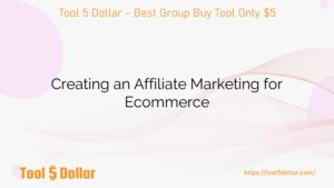 Creating an Affiliate Marketing for Ecommerce