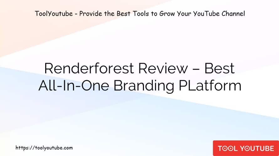 Renderforest Review – Best All-In-One Branding PLatform