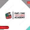 Part-time YouTuber Academy