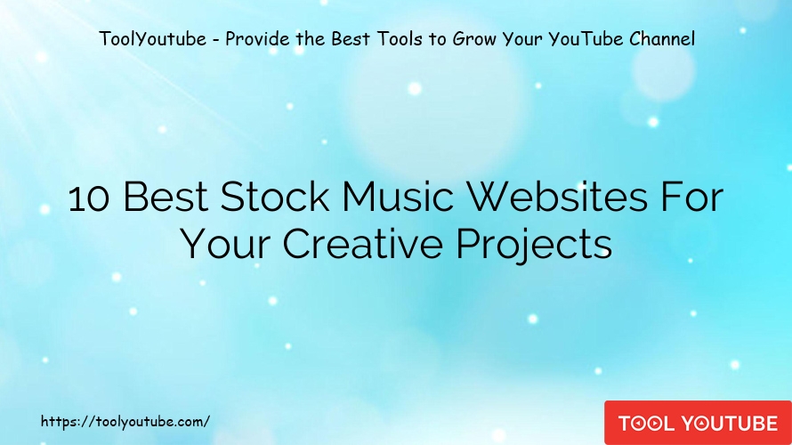 10 Best Stock Music Websites For Your Creative Projects